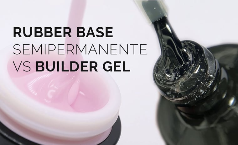 ¿Cuál es la diferencia entre la Rubber base semipermanente y el Builder gel en las uñas?